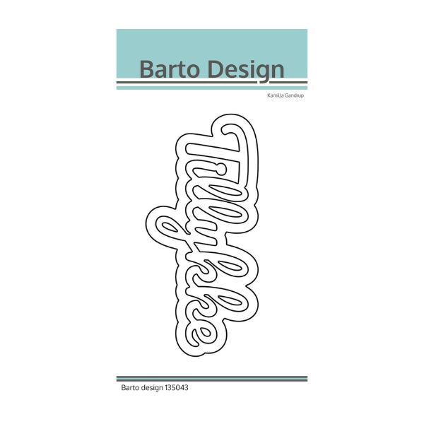 Barto Design Dies "Tillykke XL"