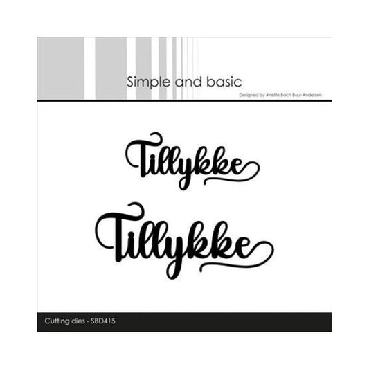 Simple and Basic die "Tillykke"