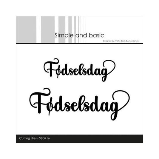 Simple and Basic die "Fødselsdag"